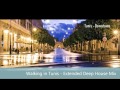 Walking In Tunis Extended Deep House Mix By DJ Zloo