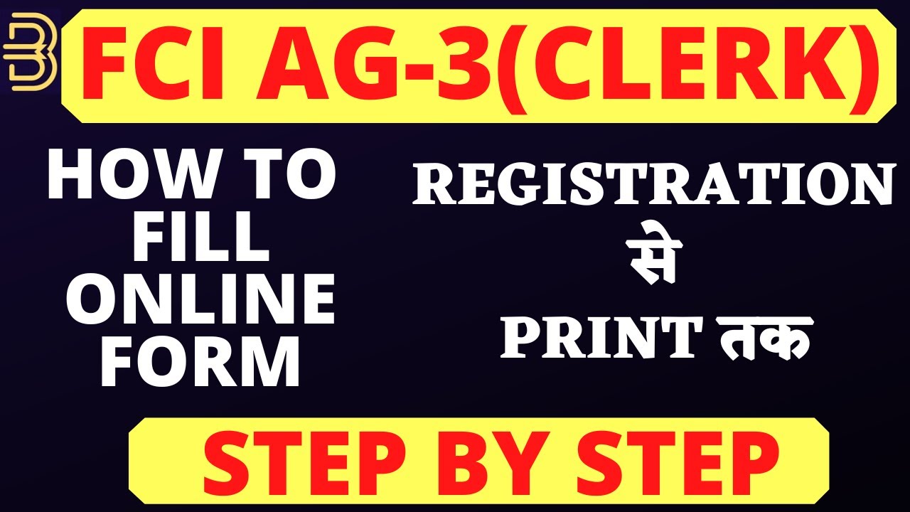 FCI AG -3 Recruitment 2022 | HOW TO FILL  ONLINE FORM | Registration से PRINT तक | STEP BY STEP