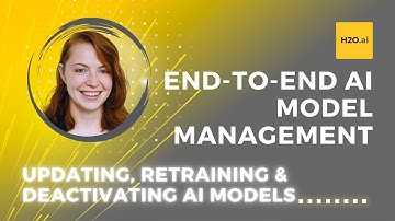 Managing the Full AI Model Lifecycle with H2O | Automation, Retraining & Deployment