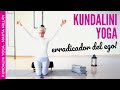 Kundalini yoga clase  erradicador del ego 