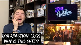 JULIE AND THE PHANTOMS - 1x01 'WAKE UP' REACTION (2/2)