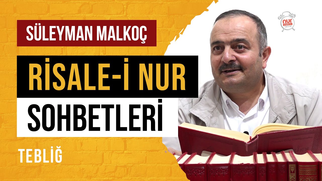 Tebliğ - Risale-i Nur Sohbetleri - 16.10.2025