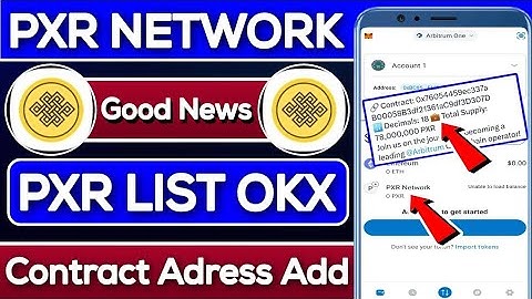 Pxr Network Listing Okx Exchange | Pxr Network Contract Address Add Metamask | Rizwan Blouch