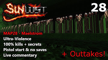 Doom II: Sunlust - MAP28 (Maelstrom) - Ultra-Violence 100% + Outtakes