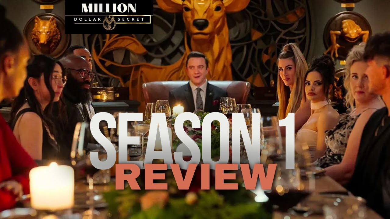 Million Dollar Secret: Netflix | Season 1 Review + Thoughts