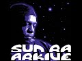 20221224 sun ra arkive  live stream 03  esoteric songs 1950s