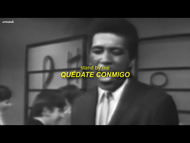 Ben E. King — Stand By Me [Letra + Video] class=