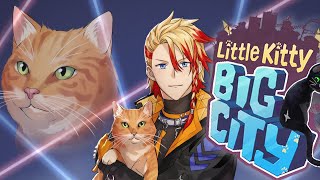 【Little Kitty Big City】It's my turn to become a cat now lil fella :3