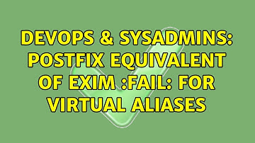 DevOps & SysAdmins: Postfix equivalent of Exim :fail: for virtual aliases