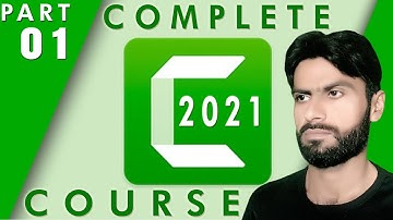 Part#1 - Camtasia Studio 2021- Complete video editing Course -  (Urdu- Hindi)