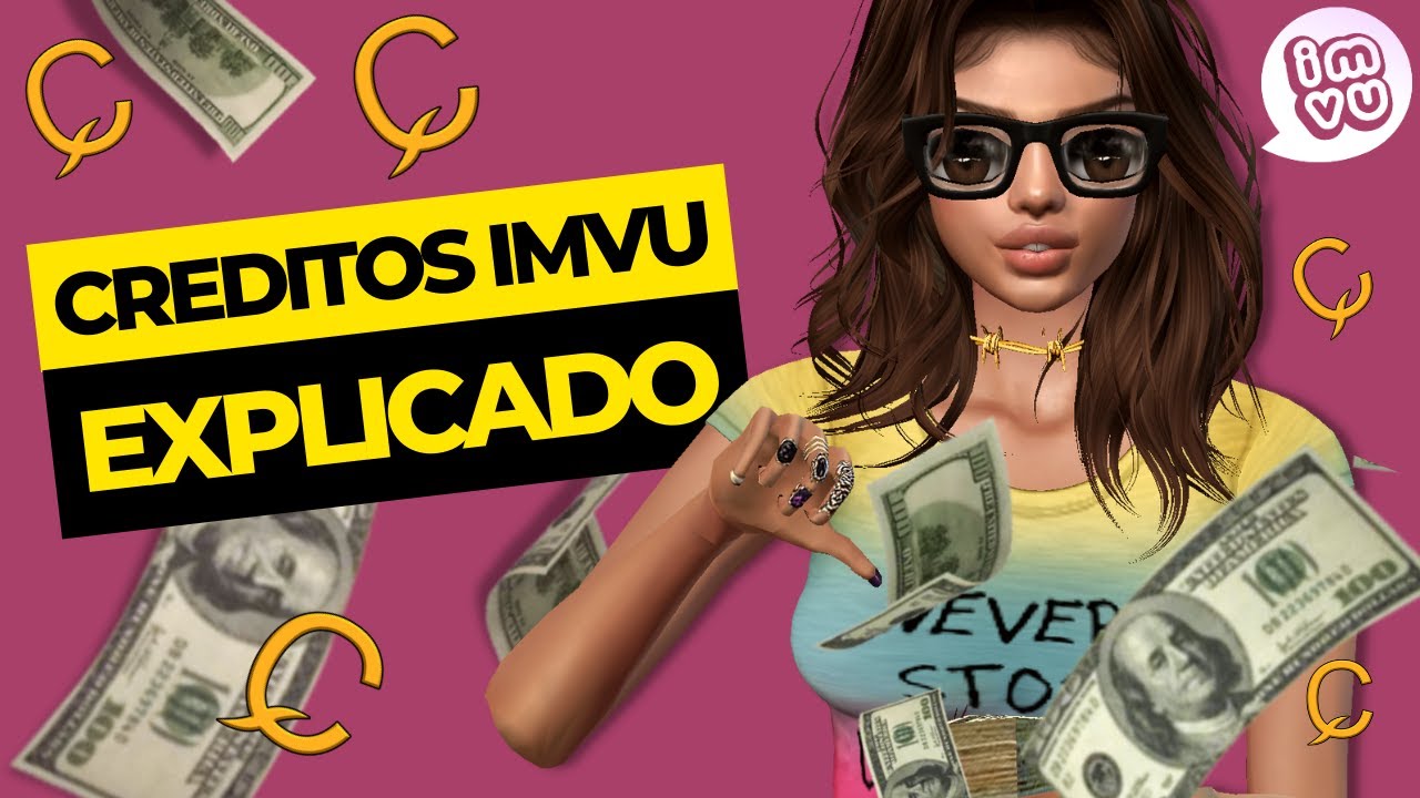 IMVU | Tudo sobre Créditos