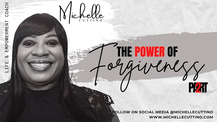 The Power of Forgiveness Masterclass - Part 2
