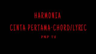 Chord Gitar Harmonia Cinta Pertama Terbaru