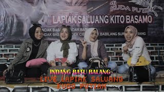 SALUANG DENDANG LIVE LAPIAK  SALUANG KUDO PUTIAH INDANG BATU BALANG
