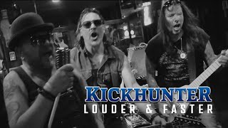 Kickhunter - Louder & Faster (Official Music Video) 2023