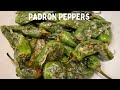 Spanish Padron Peppers in 5 Mins