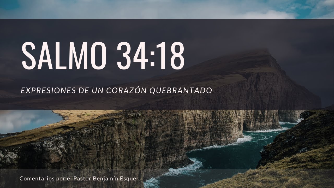 Salmos 34:18 - YouTube