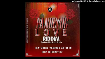Taffy D _ Tinodanana ( Pandemic Love Riddim )[ Produced By SteezyBeatz]