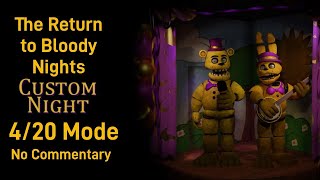 FNAF Fangame: The Return to Bloody Nights - 4/20 Mode | No Commentary