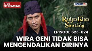 🔴WIRA GENI TIDAK BISA MENGENDALIKAN DIRINYA | LIVE RADEN KIAN SANTANG | 29 AGUSTUS 2026