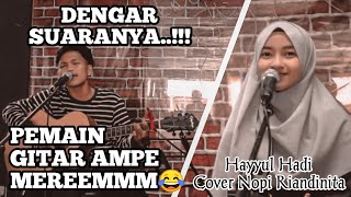 Hayyul Hadi Lirik//Cover Nopi Riandinita//