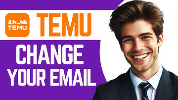 How To Change Your Email On Temu