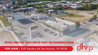 FOR LEASE: 7531 Bandera Rd