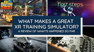 XR UX Labs / What Makes a Great Training Sim?