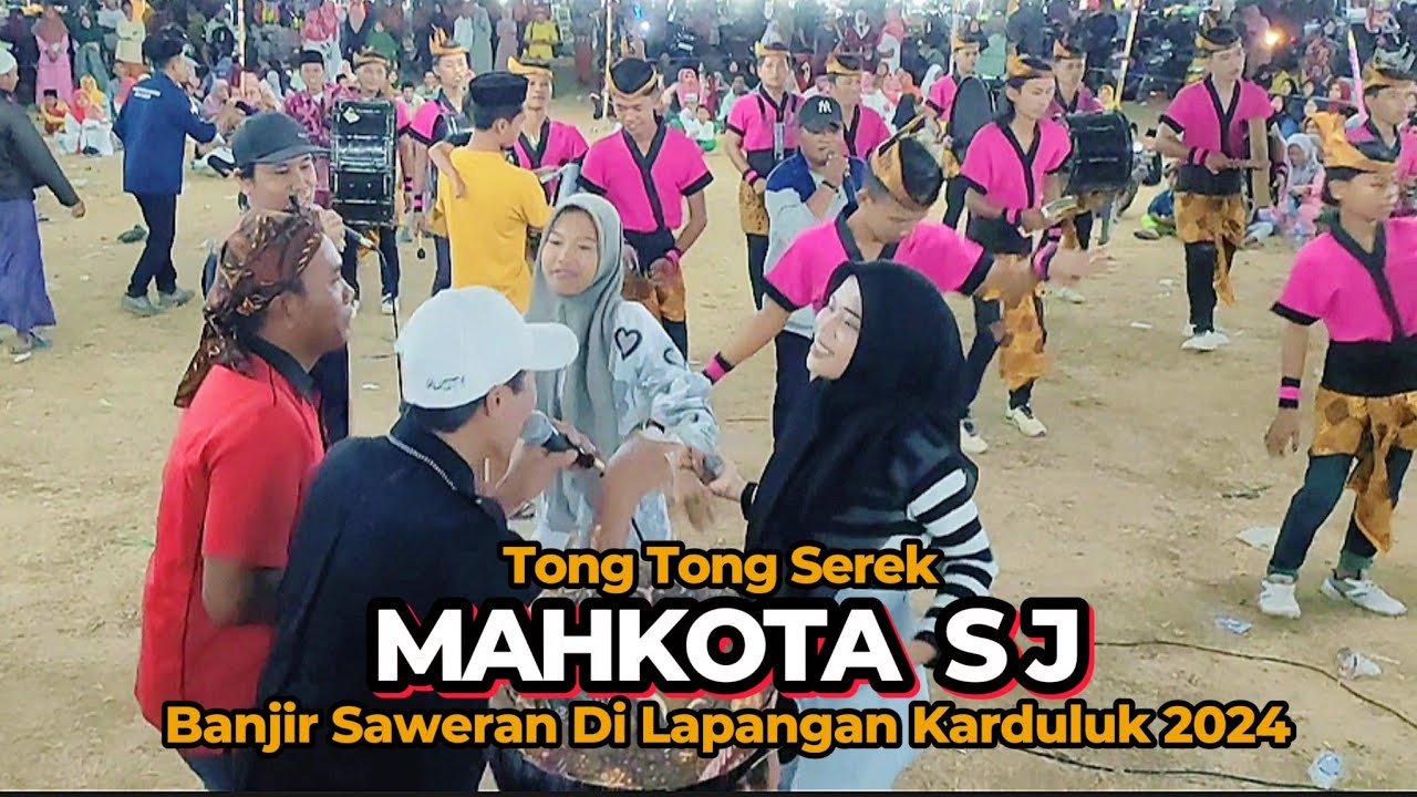 MAHKOTA S J Banjir Saweran Di Acara Pembukaan Lomba HUT RI KE-79 Karduluk 2024