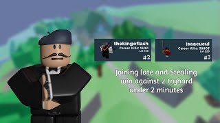 Joining late and Stealing win against 2 tryhard Under 2 minutes | Roblox Arsenal