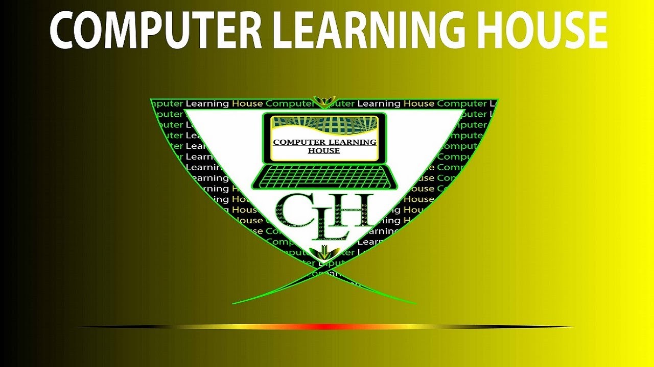 COMPUTER LEARNING HOUSE - YouTube