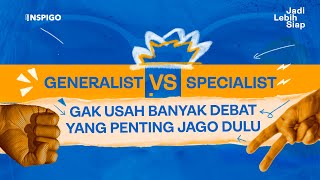BUAT TIM MENDANG-MENDING JANGAN SOK RIBUT SOAL GENERALIS ATAU SPESIALIS | Restu Wicaksono
