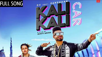 Kali Kali Car | D C Ft. Pardhan | Bunty Arora | Rox A | T Series