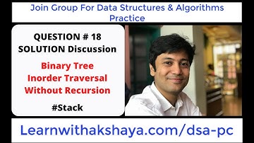 Data Structures & Algorithms Practice - Q18 LeetCode - Binary Tree Inorder Traversal No Recursion