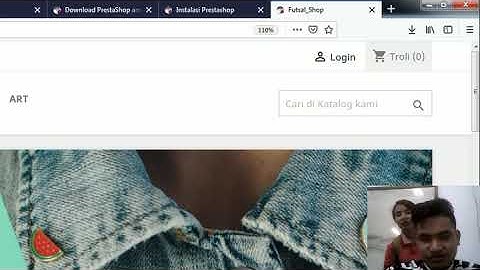 TUTORIAL MEMBUAT WEBSITE E-COMMERCE DENGAN MENGGUNAKAN SITUS CMS PRESTASHOP