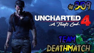 Uncharted 4 Multiplayer - Team Deathmatch #309