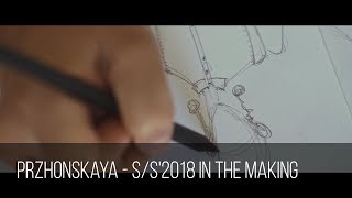 PRZHonskaya - S/S'2018 in the making