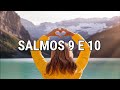 SALMOS 9 E 10