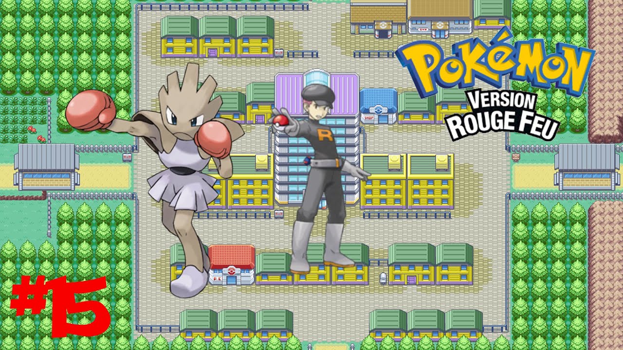 Pokémon Rouge Feu #15 LA REPRISE DU LET'S PLAY + ARRIVER A SAFRANIA