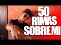 50 RIMAS SOBRE MI | Nil Ojeda