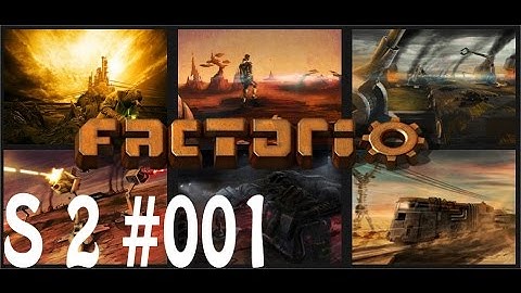Factorio S2 #001 - So viele Mods [Modded][Deutsch/German] Lets Play Together/Coop