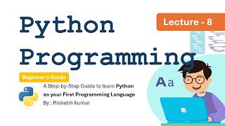 Python Full Course for Beginners 2026 | Lecture 8 | if, else, elif, match-case