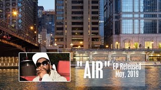 R. Kelly "AIR" w-Lyrics 2019