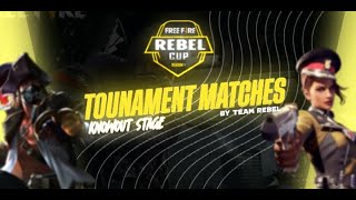 Cs Tournament By Team Rebel Knowout Matches Lve