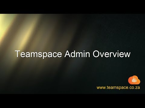 Teamspace - Admin Overview - YouTube