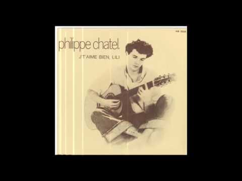 Philippe Chatel - J't'aime bien Lili (1977)