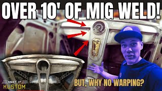 Amazing &quot;STACK A TACK&quot; MIG Welding TECHNIQUE = NO WARPING! Finishing the Dash 1930 MODEL A