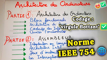 Architecture des Ordinateurs 💻 S1 et S3 | Norme IEEE 754 "Virgule Flottant"