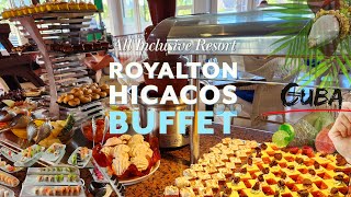 BUFFET, Royalton Hicacos Resort & Spa, All Inclusive Resort, Varadero, Cuba.