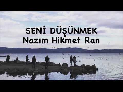 Seni Düşünmek-Nazım Hikmet Ran